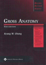 BRS Gross Anatomy - Chung, Kyung Won