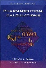 Pharmaceutical Calculations - Ansel, Howard C.; Stoklosa, Mitchell J.