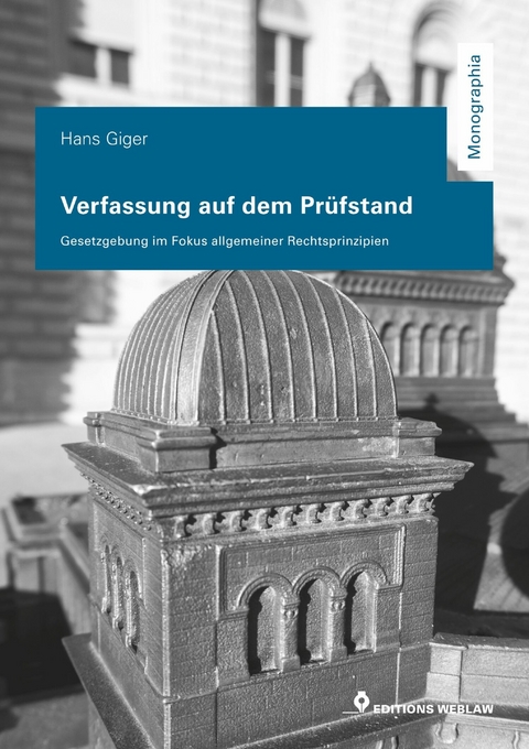 Verfassung auf dem Prüfstand - Hans Giger