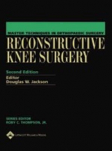 Reconstructive Knee Surgery - Jackson, Douglas W.