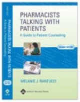 Pharmacists Talking with Patients - Rantucci, Melanie J.