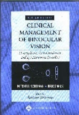 Clinical Management of Binocular Vision - Scheiman, Mitchell; Wick, Bruce