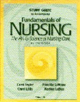Fundamentals of Nursing - Taylor, Carol; Lillis, Carol A.; LeMone, Priscilla; LeBon, Marilee