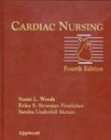 Cardiac Nursing - Underhill, Sandra L.; Woods, Susan L.; Froelicher, Erika S. Sivarajan; Motzer, Sandra Adams