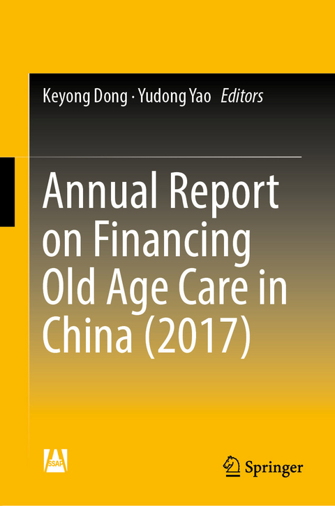 Annual Report on Financing Old Age Care in China (2017) - 