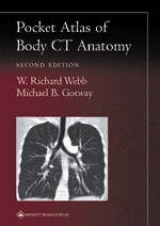 Pocket Atlas of Body CT Anatomy - Webb, W. Richard; Gotway, Michael B.