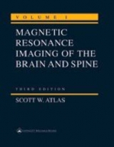 MRI of the Brain and Spine - Atlas, Scott W.