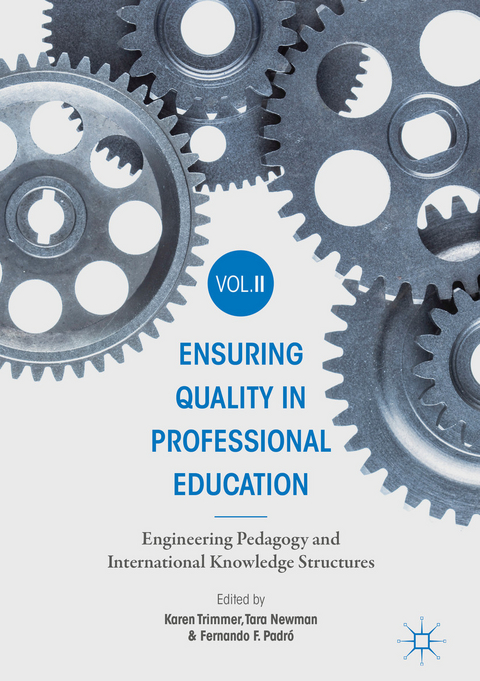 Ensuring Quality in Professional Education Volume II - 