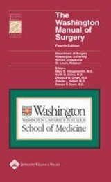 The Washington Manual of Surgery - Washington University,School of Medicine Department of Surgery