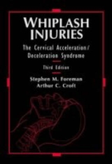 Whiplash Injuries - Foreman, Stephen M.; Croft, Arthur C.