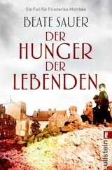 Der Hunger der Lebenden -  Beate Sauer