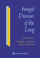 Fungal Diseases of the Lung - Sarosi, George A.; Davies, Scott F.