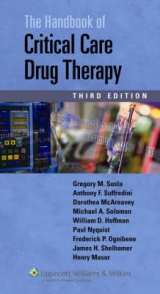 Handbook of Critical Care Drug Therapy - Susla, Gregory M.; Suffredini, Anthony F.; McAreavey, Dorothea; Solomon, Michael A.; Hoffman, William D.