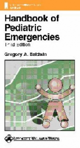 Handbook of Pediatric Emergencies - Baldwin, G.A.