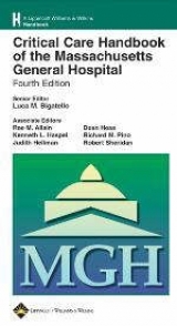 Critical Care Handbook of the Massachusetts General Hospital - Bigatello, Luca; Allain, Rae M.; Haspel, Kenneth L.; Hellman, Judith; Hess, Dean R.