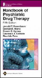 Handbook of Psychiatric Drug Therapy - Rosenbaum, J.F.; Fava, Maurizio; Labbate, Lawrence A.; Hyman, Steven E.; Arana, George W.