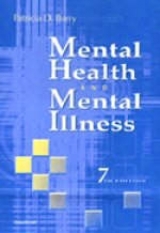 Mental Health and Mental Illness - Barry, Patricia D.