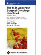 M.D.Anderson Surgical Oncology Handbook - M.D.Anderson Cancer Center; Feig, Barry W.; M.D. Anderson Cancer Center Department of Surgical Oncology, Houston, Texas