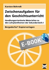 Zwischenaufgaben für den Geschichtsunterricht - Karsten Behrndt