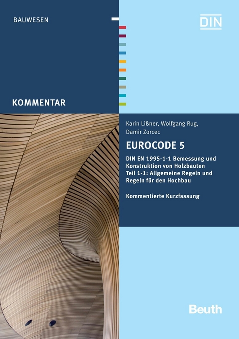 Eurocode 5 -  Karin Lißner,  Wolfgang Rug,  Damir Zorcec