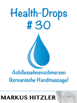 Health-Drops #030 - Markus Hitzler