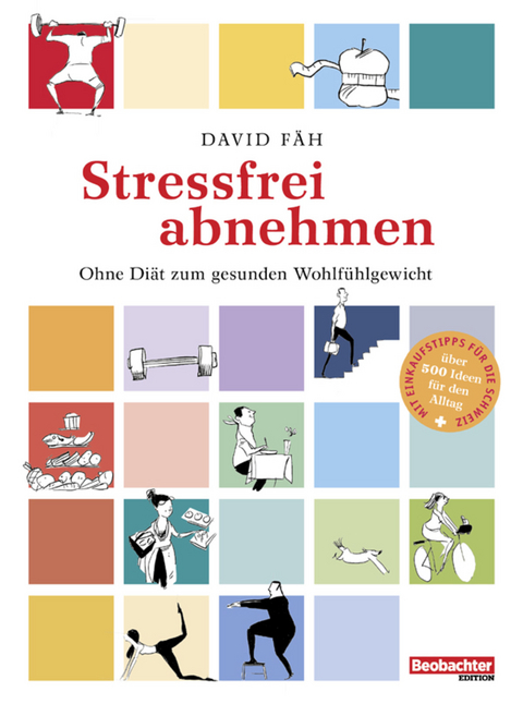Stressfrei abnehmen -  David Fäh