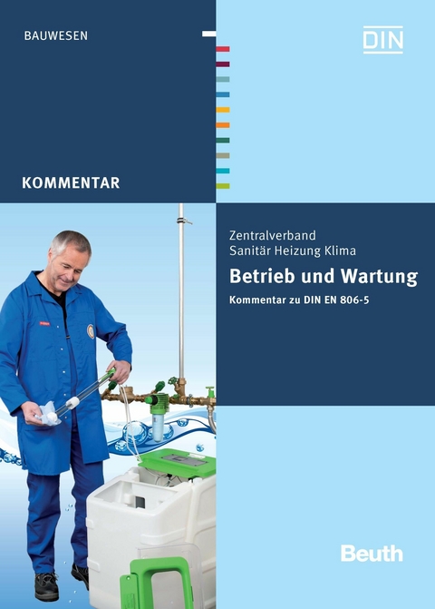 Betrieb und Wartung -  Franz-Josef Heinrichs,  Bernd Rickmann