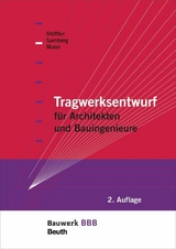 Tragwerksentwurf -  Claus Maier,  Susanne Samberg,  Jürgen Stöffler