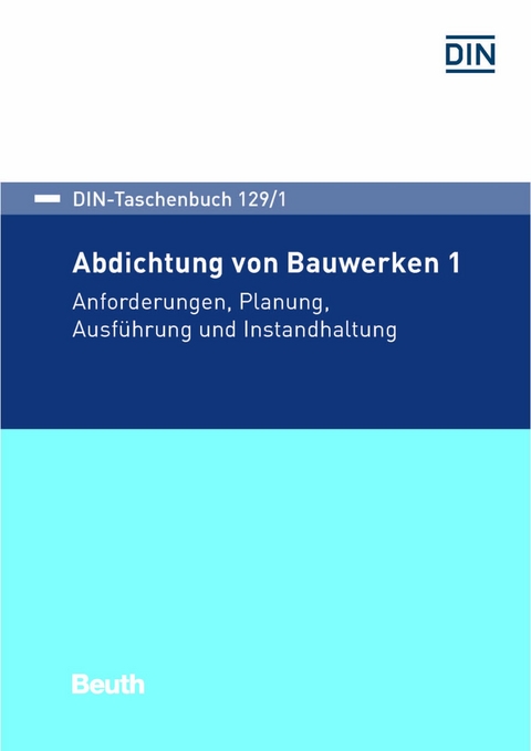 Abdichtung von Bauwerken 1 - 