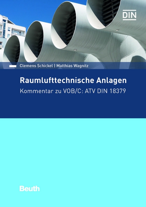 Raumlufttechnische Anlagen -  Clemens Schickel,  Matthias Wagnitz