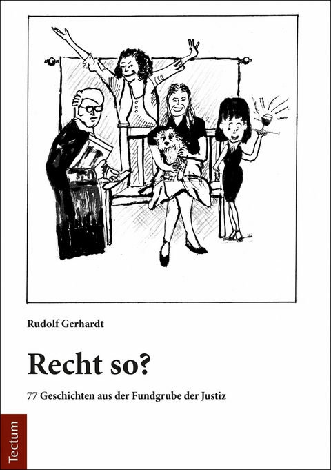 Recht so? - Rudolf Gerhardt