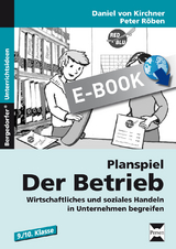 Planspiel: Der Betrieb - Daniel von Kirchner, Peter Röben