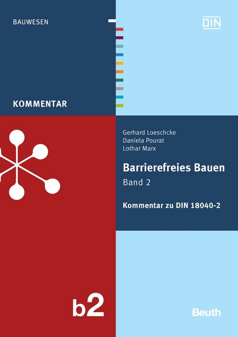 Barrierefreies Bauen Band 2 -  Gerhard Loeschcke,  Lothar Marx,  Daniela Pourat