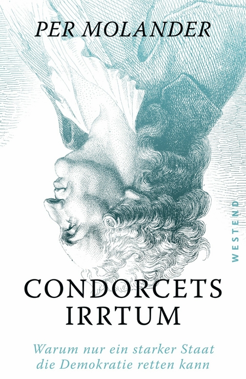 Condorcets Irrtum - Per Molander