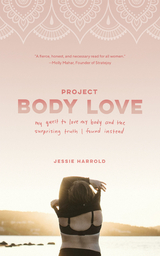 Project Body Love - Jessie Harrold