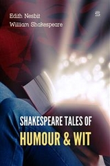 Shakespeare Tales of Humour and Wit -  Edith Nesbit,  William Shakespeare