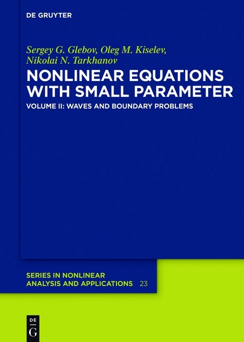 Waves and Boundary Problems - Sergey G. Glebov, Oleg M. Kiselev, Nikolai N. Tarkhanov