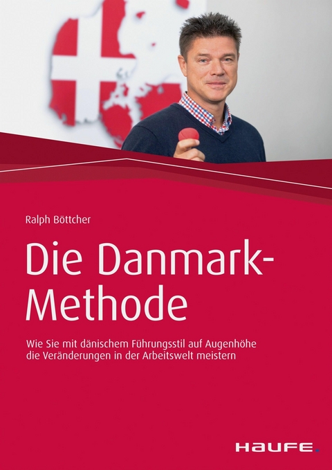 Die Danmark-Methode - Ralph Böttcher