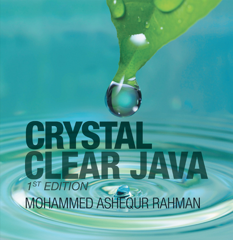 Crystal Clear Java - Mohammed Ashequr Rahman