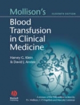 Mollison's Blood Transfusion in Clinical Medicine - Klein, Harvey; Anstee, David J.