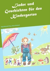 Lieder und Geschichten für den Kindergarten - Dieter Kleinhanß