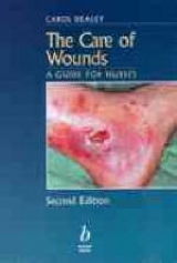 Care of Wounds - Dealey, Carol