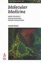 Lecture Notes on Molecular Medicine - Bradley, John R.; Johnson, David; Rubenstein, David