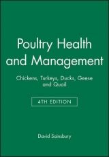 Poultry Health and Management - Sainsbury, David