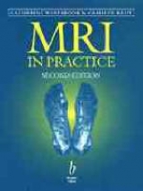 MRI in Practice - Westbrook, Catherine; Kaut, Carolyn
