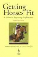 Getting Horses Fit - Pilliner, Sarah
