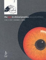 The Eye in Clinical Practice - Frith, Peggy
