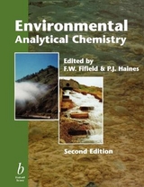 Environmental Analytical Chemistry - Fifield, F. W.; Haines, P. J.