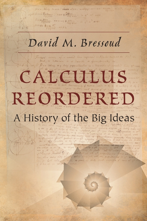 Calculus Reordered -  David M. Bressoud