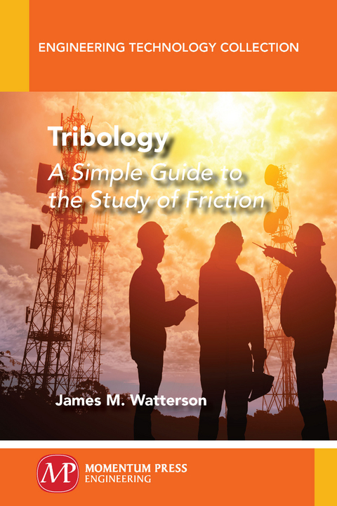 Tribology -  James M. Watterson